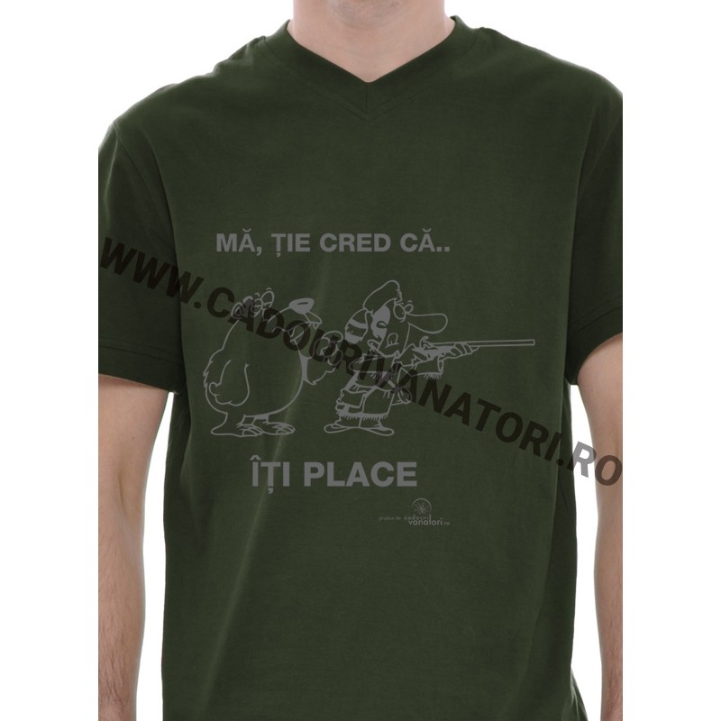 Tricou Ma, tie iti place... - kaki